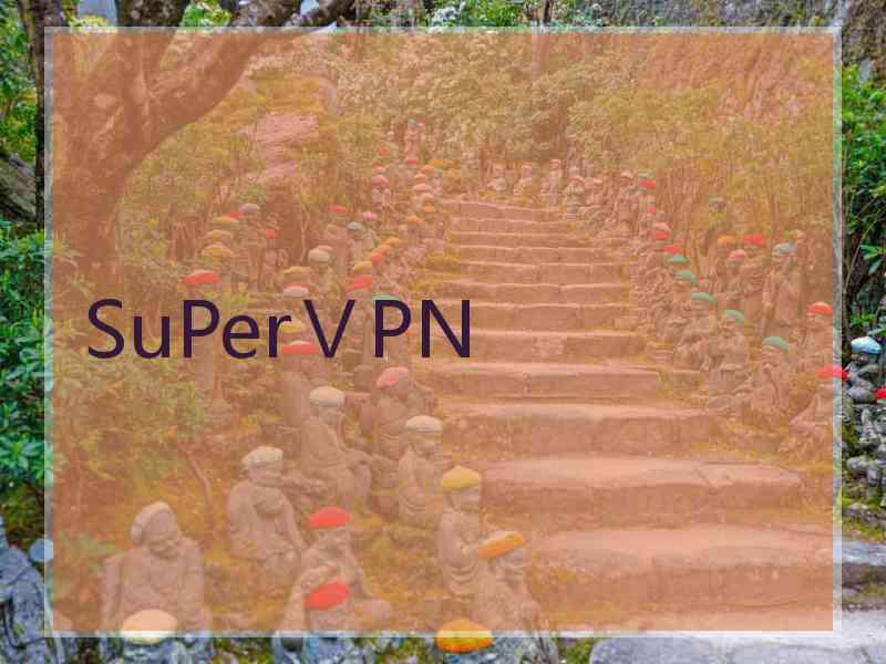 SuPerⅤPN