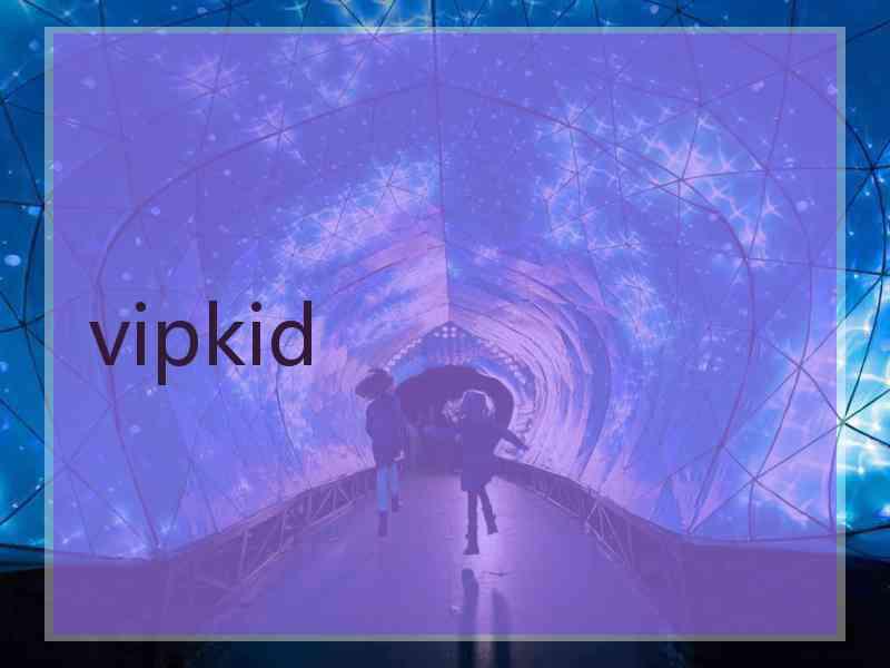 vipkid