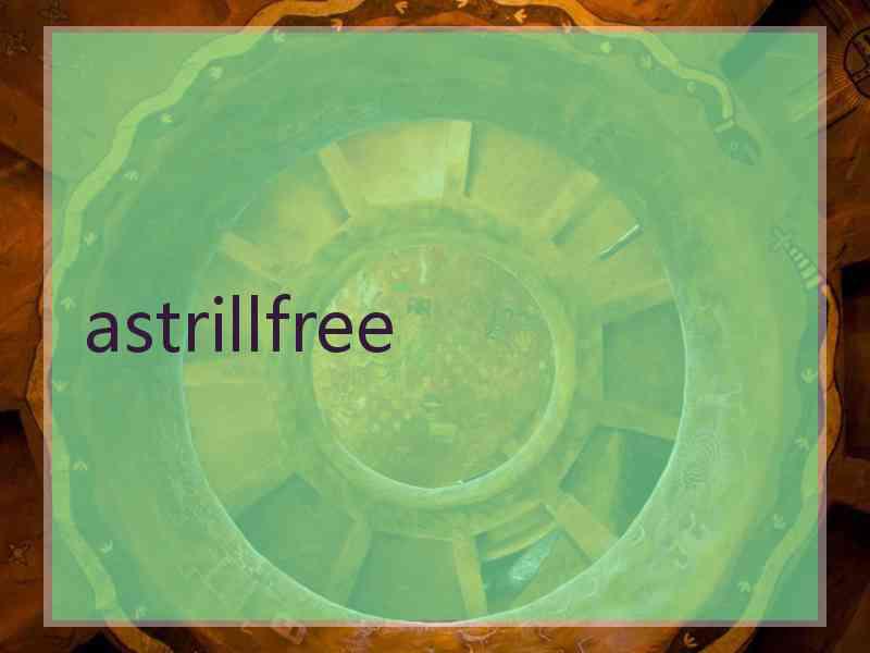 astrillfree