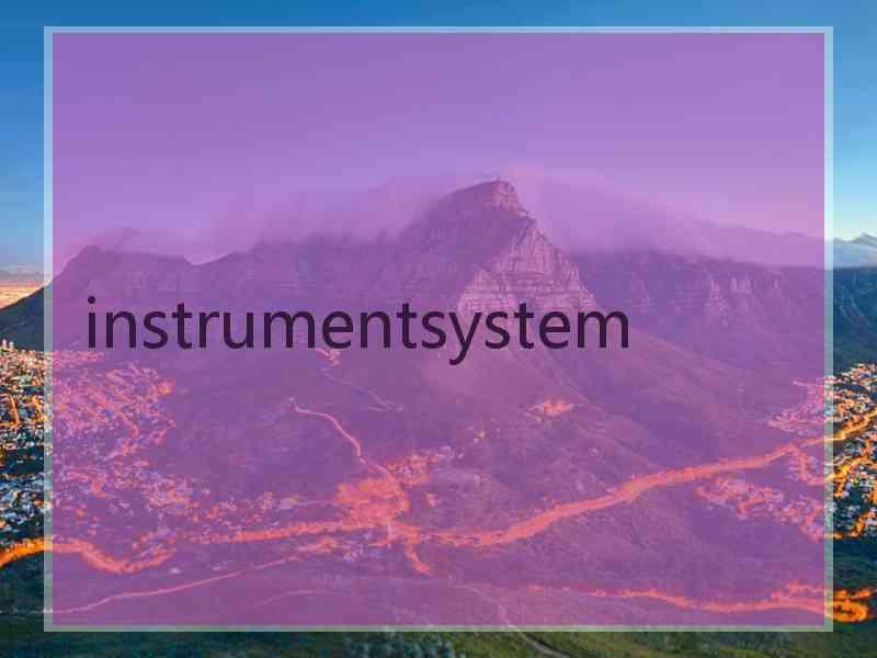 instrumentsystem