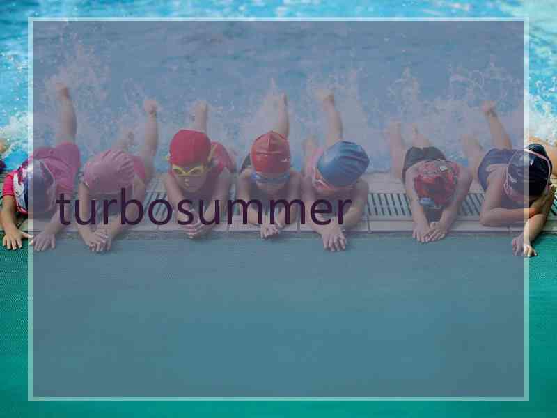 turbosummer