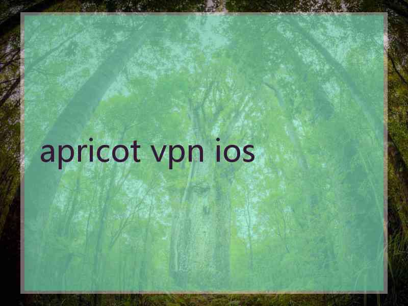 apricot vpn ios