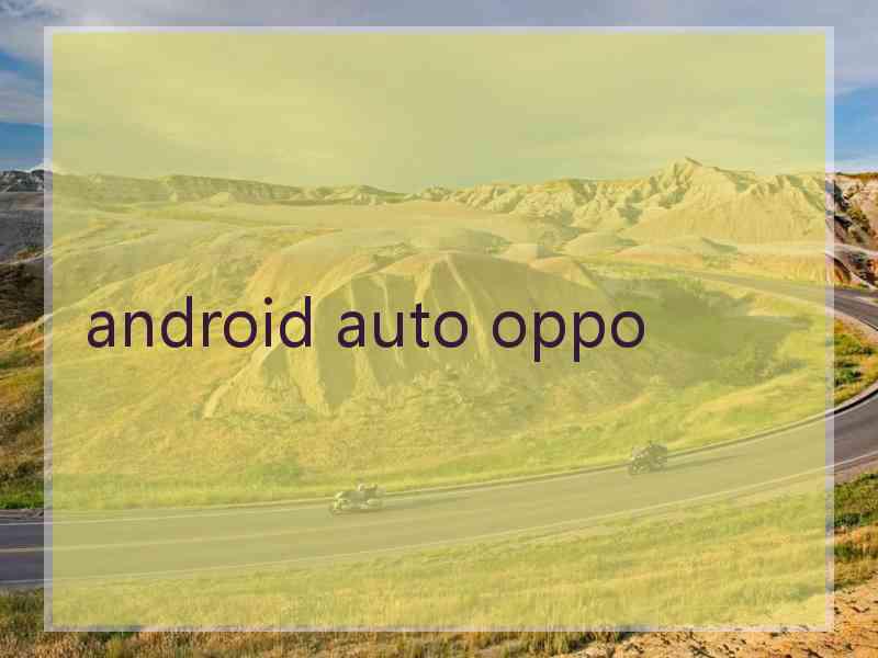 android auto oppo