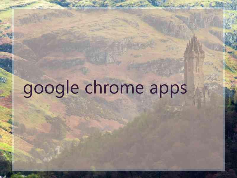 google chrome apps