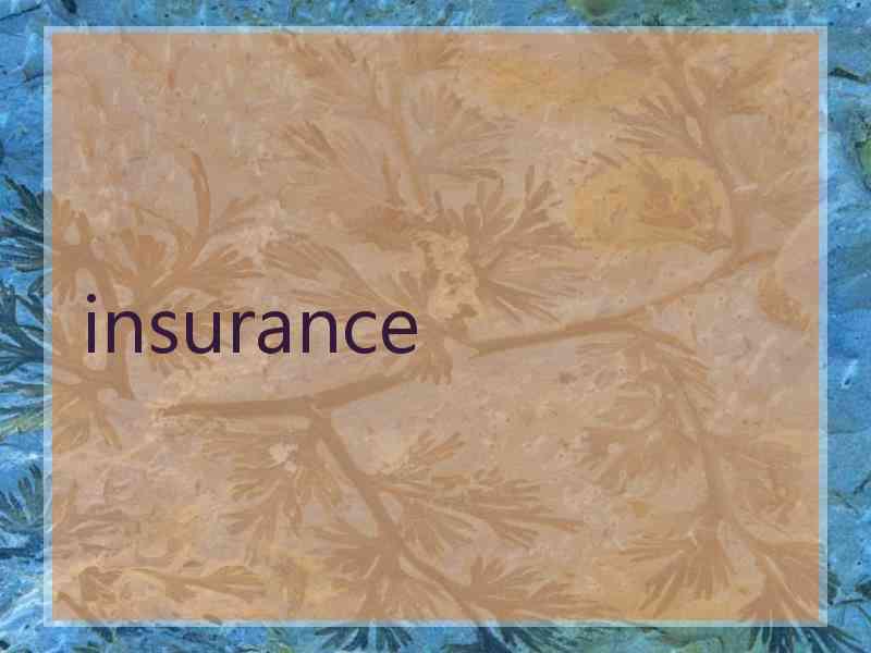 insurance