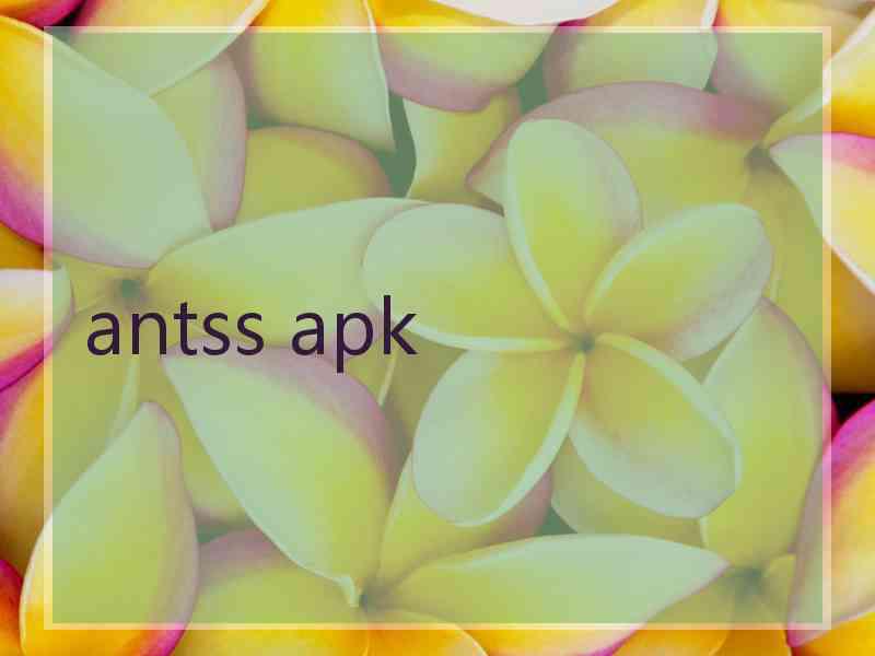 antss apk