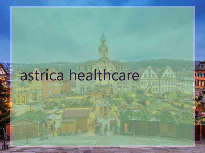 astrica healthcare