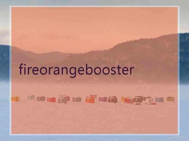 fireorangebooster