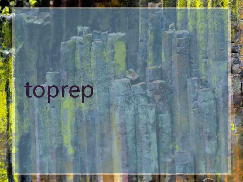 toprep