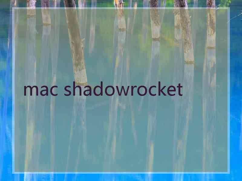 mac shadowrocket