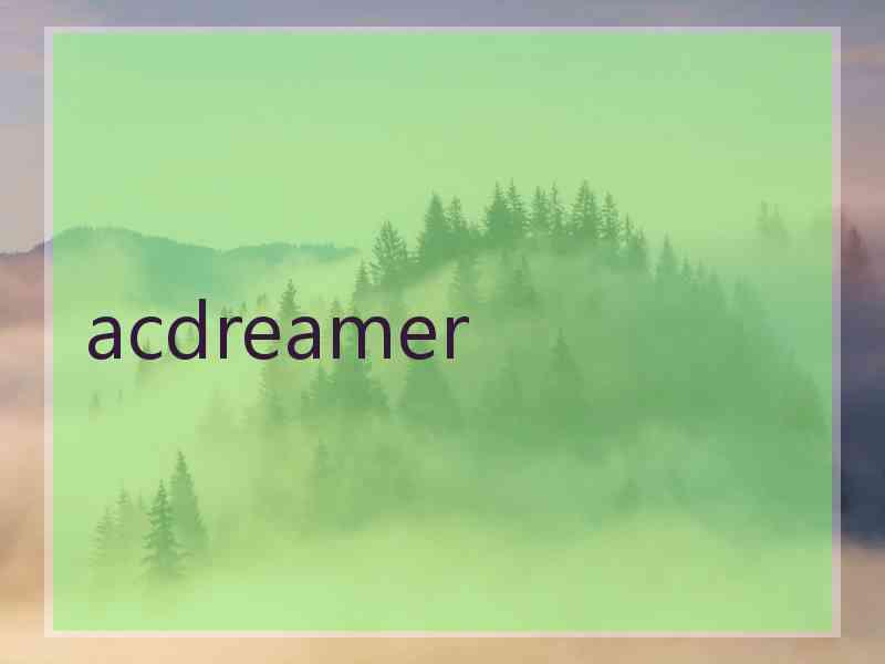 acdreamer